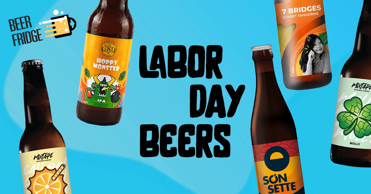 Less Labor, More Beer - Your Labor Day Selection