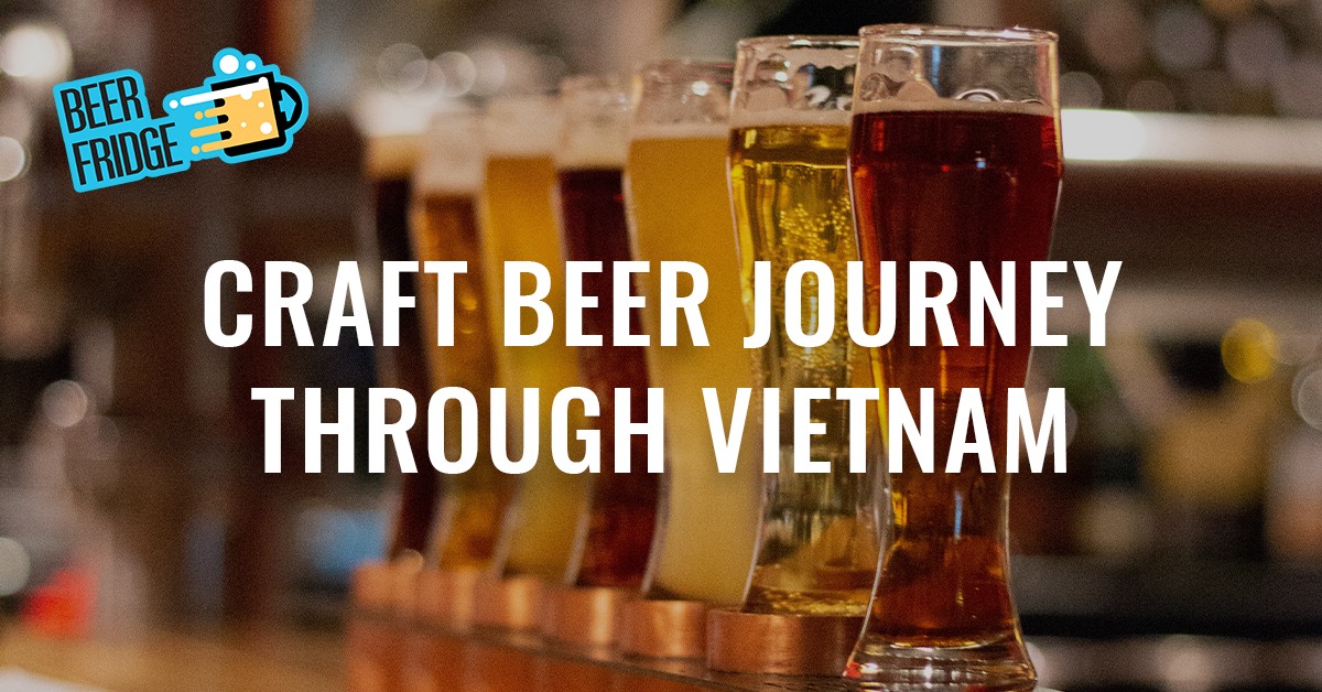 Craft beer journey through Vietnam